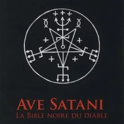 DISCOBOLE Ave Satani La Bible Noire Du Diable