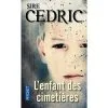 DISCOBOLE Roman 'l'enfant Des Cimetières' De Sire Cedric